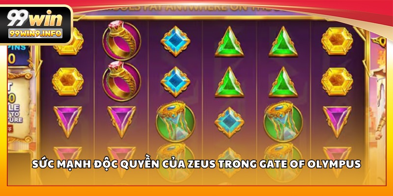 Sức mạnh độc quyền của Zeus trong Gate of Olympus